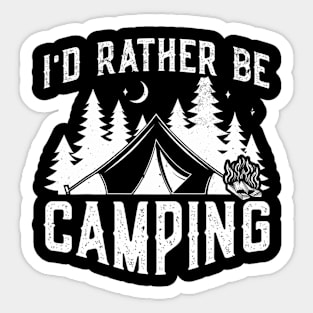 Id Rather Be Camping Wilderness Glamping Campfire Nature Sticker